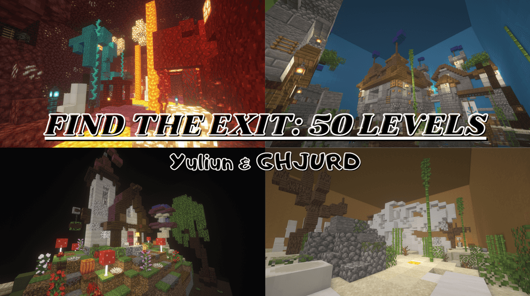 Find The Exit: 50 LEVELS的标志—由YuliunIGHJURD为Minecraft1.16.1创作的Minecraftmap，上传于MCCreations