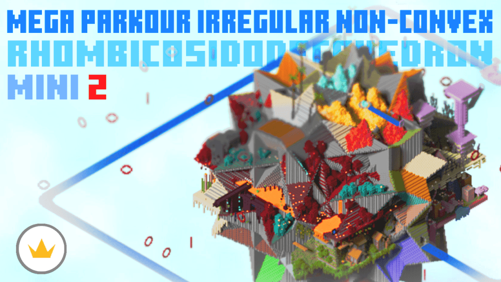 MinecraftのマップMega Parkour Irregular Non-Convex Rhombicosidodecahedron Mini 2のロゴ